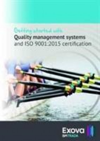 Kniha Getting Started with: Quality Management Systems and ISO 9001:2015 