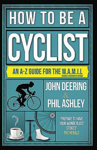 Kniha How to be a Cyclist John Deering