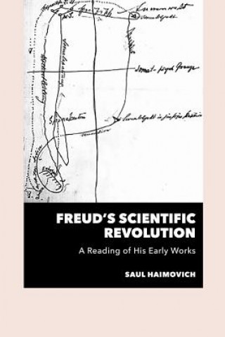 Книга Freud's Scientific Revolution Saul Haimovich