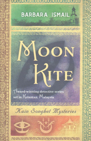 Kniha Moon Kite Barbara Ismail