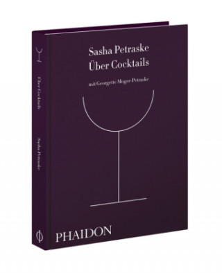 Βιβλίο Über Cocktails Sasha Petraske