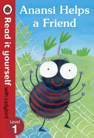 Carte Anansi Helps a Friend: Read it yourself with Ladybird Ladybird