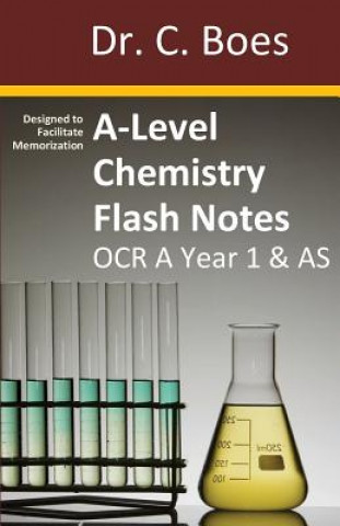 Kniha A-Level Chemistry Flash Notes OCR A Year 1 & AS Dr C. Boes