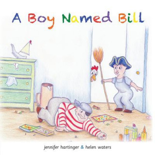 Книга Boy Named Bill Jennifer Hartinger