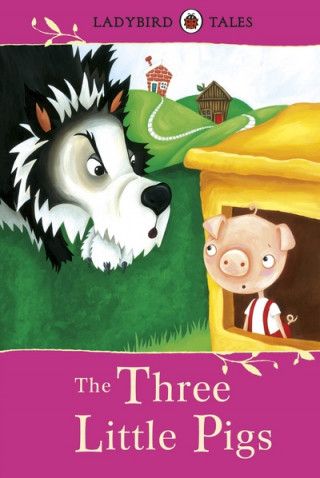Kniha Ladybird Tales: The Three Little Pigs Vera Southgate