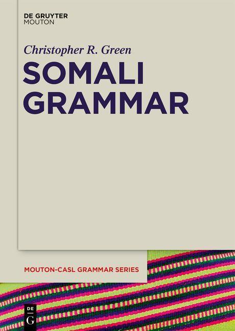 Könyv Somali Grammar Christopher Green