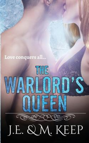 Könyv Warlord's Queen J. E. Keep