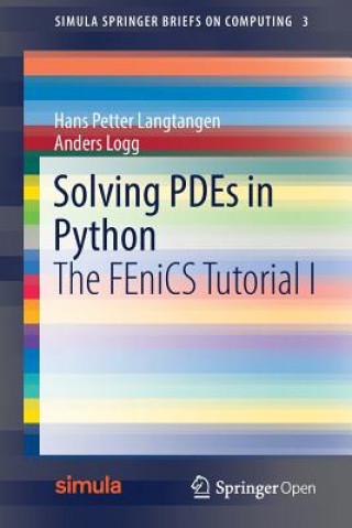 Könyv Solving PDEs in Python Hans Petter Langtangen