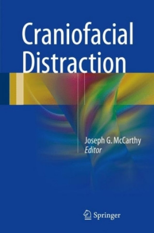 Könyv Craniofacial Distraction Joseph G. McCarthy
