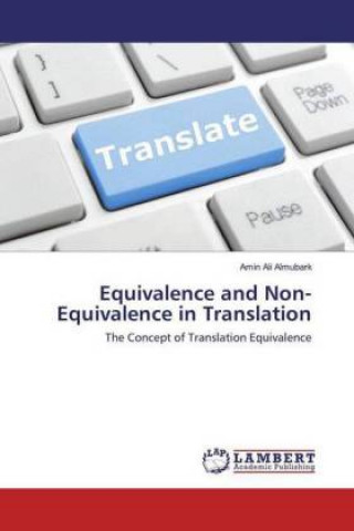 Book Equivalence and Non-Equivalence in Translation Amin Ali Almubark