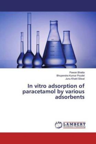 Książka In vitro adsorption of paracetamol by various adsorbents Pawan Bhatta