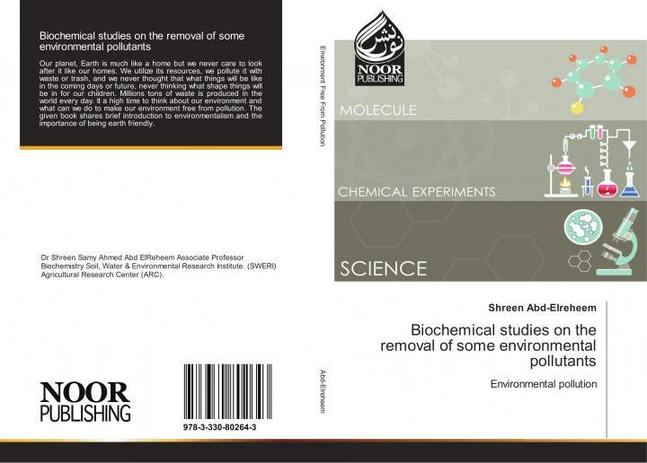 Kniha Biochemical studies on the removal of some environmental pollutants Shreen Abd-Elreheem