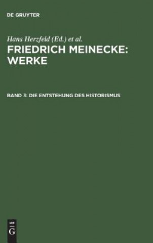 Book Entstehung des Historismus Friedrich Meinecke