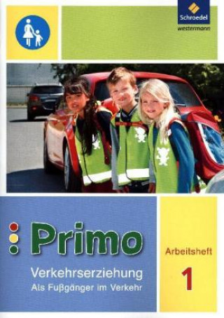 Książka Primo.Verkehrserziehung - Ausgabe 2017 