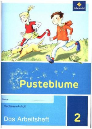 Książka Pusteblume. Sachunterricht - Ausgabe 2017 für Sachsen-Anhalt 
