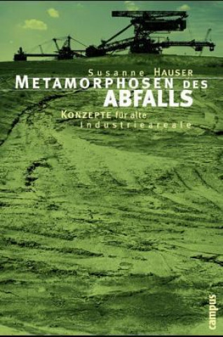 Kniha Metamorphosen des Abfalls Susanne Hauser