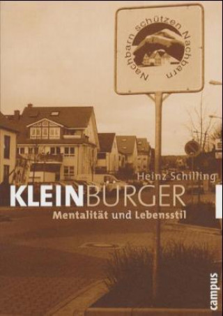 Kniha Kleinbürger Heinz Schilling