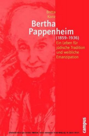 Carte Bertha Pappenheim (1859-1936) Britta Konz