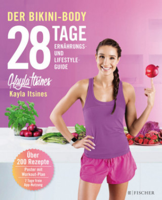 Kniha 28 Tage zum Bikini-Body Kayla Itsines