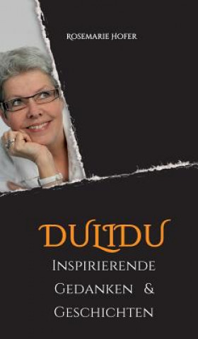Carte DULIDU - Inspirierende Gedanken & Geschichten Rosemarie Hofer
