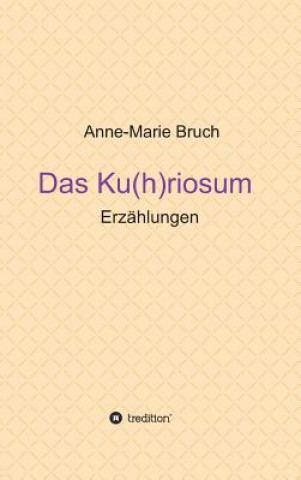 Carte Ku(h)riosum Anne-Marie Bruch