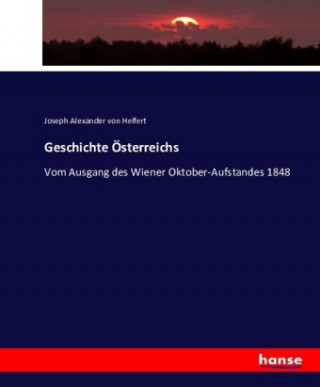 Carte Geschichte Österreichs Joseph Alexander von Helfert