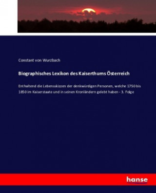 Book Biographisches Lexikon des Kaiserthums OEsterreich Constant von Wurzbach