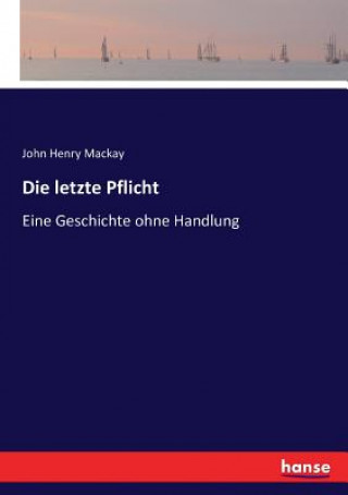 Βιβλίο letzte Pflicht John Henry Mackay