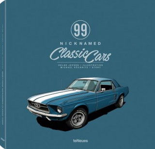Könyv 99 Nicknamed Classic Cars Helge Jepsen