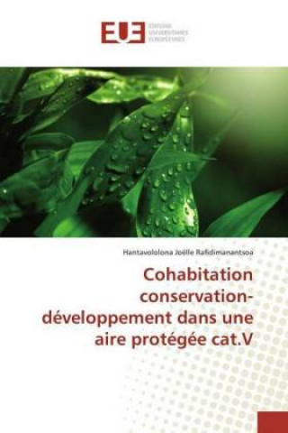 Kniha Cohabitation conservation- développement dans une aire protégée cat.V Hantavololona Joëlle Rafidimanantsoa