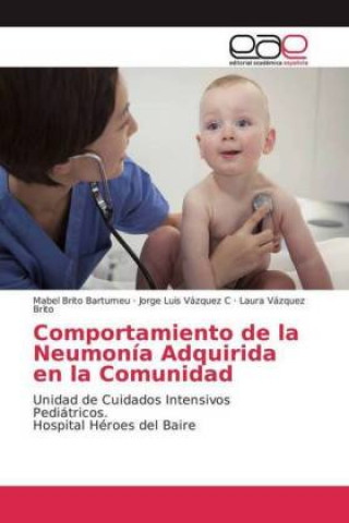 Buch Comportamiento de la Neumonía Adquirida en la Comunidad Mabel Brito Bartumeu