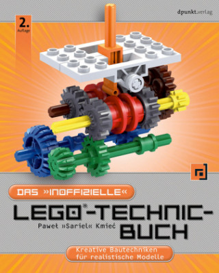 Könyv Das "inoffizielle" LEGO®-Technic-Buch Pawel "Sariel" Kmiec