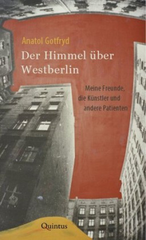 Kniha Der Himmel über Westberlin Anatol Gotfryd