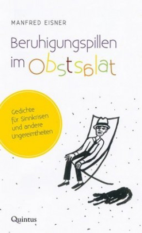 Knjiga Beruhigungspillen im Obstsalat Manfred Eisner