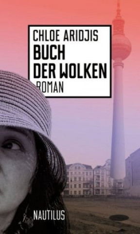 Książka Buch der Wolken Chloe Aridjis