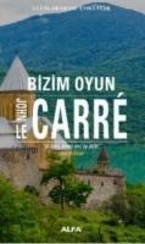 Knjiga Bizim Oyun John Le Carré