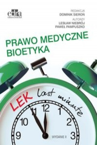 Kniha LEK last minute Prawo medyczne Bioetyka L. Niebroj