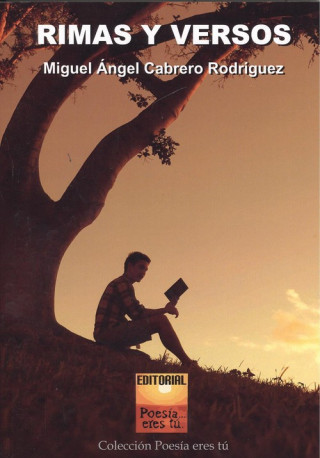 Kniha RIMAS Y VERSOS MIGUEL ANGEL CABRERO RODRIGUEZ
