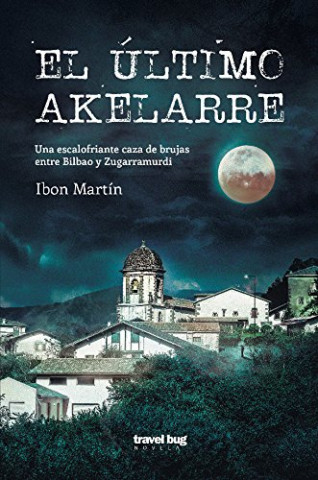 Kniha El último Akelarre MARTIN IBON