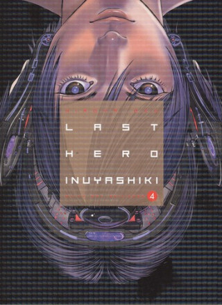 Knjiga LAST HERO INUYASHIKI N 04 HIROYA OKU