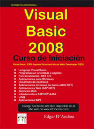 Книга Visual Basic 2008 : curso de iniciación Edgar d' Andrea