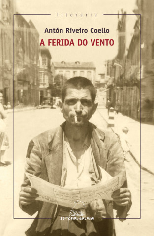 Книга A ferida do vento ANTON RIVEIRO COELLO