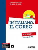 Könyv In italiano. Il corso Angelo Chiuchiù