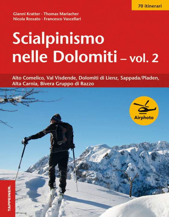 Книга Scialpinismo nelle Dolomiti 
