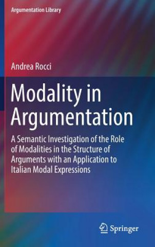 Könyv Modality in Argumentation Andrea Rocci