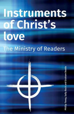 Kniha Instruments of Christ's Love Phillip Tovey