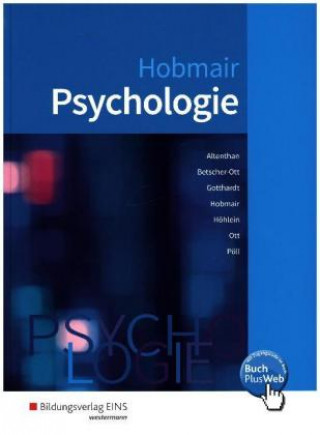 Könyv Psychologie, m. 1 Buch, m. 1 Online-Zugang Sophia Altenthan