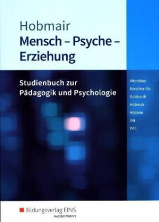 Kniha Mensch - Psyche - Erziehung Sophia Altenthan