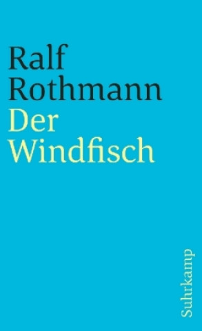 Carte Der Windfisch Ralf Rothmann