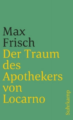 Книга Der Traum des Apothekers von Locarno Max Frisch